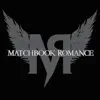 Matchbook Romance