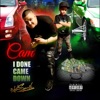 I Done Came Down - Single