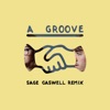 A Groove (Sage Caswell Remix) - Single