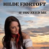 If You Need Me - Single