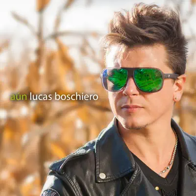 Aún - Single - Lucas Boschiero