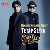 Tetap Setia - Single