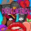 Stream & download Descontrol (feat. Mandi) - Single