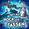 Stream & download Hoch die Tassen (Party Mix) - Single