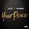 Your Peace (feat. Lil Baby) - Single, 2019