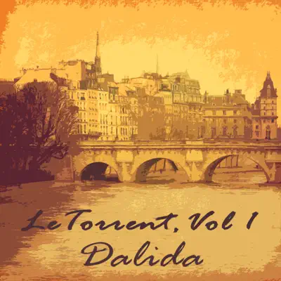 Le Torrent, Vol. 1 - Dalida