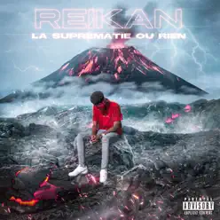 La Suprématie Ou Rien - Reikan