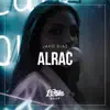 Alrac - Single album lyrics, reviews, download