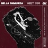 Only You - Single