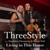 Living in This House (feat. Magdalena Chovancova & Robert Fertl) - Single