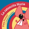 La ratoncita Nuria (feat. Somos Increíbles) - Single