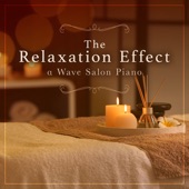The Relaxation Effect ~ Α Wave Salon Piano artwork