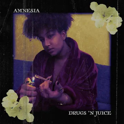 Drugs 'n Juice - Single - Amnésia