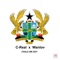 Chale We Dey (feat. Wanlov the Kubolor) - C-Real MC lyrics