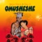 Omusheshe - Spice Diana & Ray G lyrics