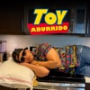 Toy Aburrido - Single