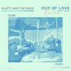 Out Of Love (Ouri Remix) [feat. Macy Gray] - Single