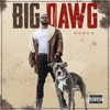 BIG Dawg