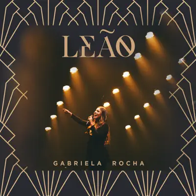 Leão (Ao Vivo) - Single - Gabriela Rocha