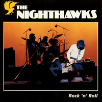 The Nighthawks - Rock 'N' Roll artwork