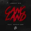 Gangland (feat. Headie One & OFB) - Single album lyrics, reviews, download