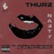 Nasty (feat. DJ Battlecat) - Thurz lyrics