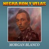 Negra Ron y Velas - Single