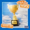 Could Be Worse - Single