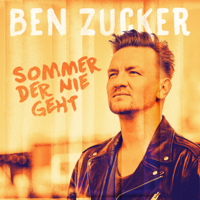Ben Zucker - Sommer der nie geht (Single Mix) artwork