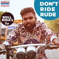 Roll Rida - Don't Ride Rude - Single artwork