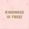 Kindness Is Free! - Single