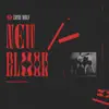 New Blood (Reimagined) - Single album lyrics, reviews, download