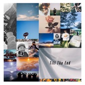 Till The End (feat. Michael Kaneko) artwork