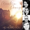 Mountain Praise - My Hope Is in the Blood