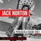 Jack Norton Returns - Jack Norton lyrics