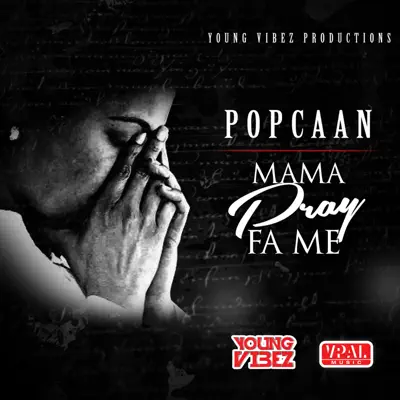 Mama Pray Fa Me - Single - Popcaan