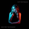 Seek First the Kingdom - Single