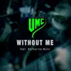 Without Me (Metal Version) [feat. Katharina Münz] - Single album lyrics, reviews, download