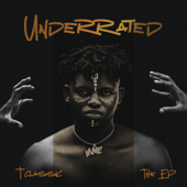 Underrated (The EP) - T-Classic