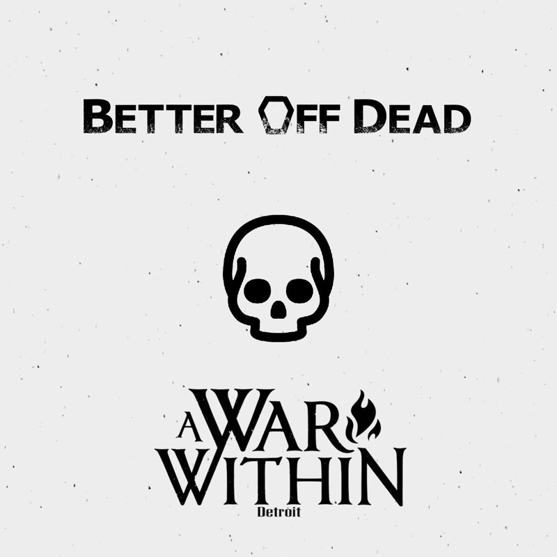 Good within. Better off Dead. Better off Yeat. Аватарка better off Dead. I'M better off Dead.