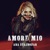 AMORE MIO