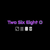 Two Six Eight O artwork