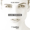 Close Your Eyes - Single