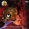 Dear Miss Universe, (feat. Abigail Dearden & Stephen Gentillalli) - Single album lyrics, reviews, download