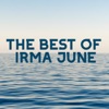 The Best Of Irma June