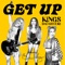 Get Up (feat. Brian May) - Kings Daughters lyrics