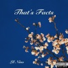 Lil Nino - That's Facts