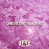 Controlling Your Mind - Single