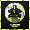 Addvibe - I Want (Twolegs Remix)