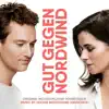 Gut gegen Nordwind (Original Motion Picture Soundtrack) album lyrics, reviews, download
